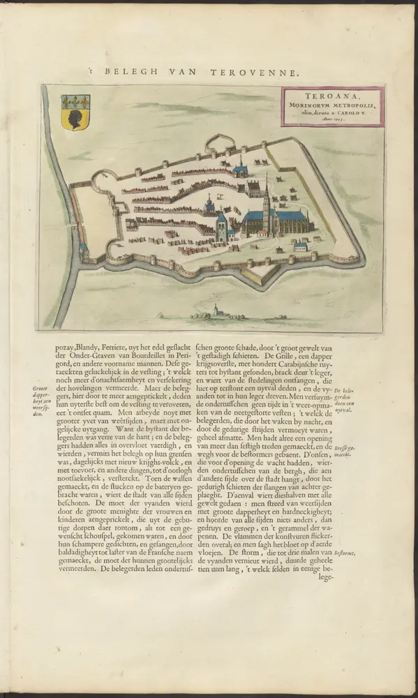 TEROANA, | MORINORVM METROPOLIS | olim, diruta a CAROLO V | Anno 1553