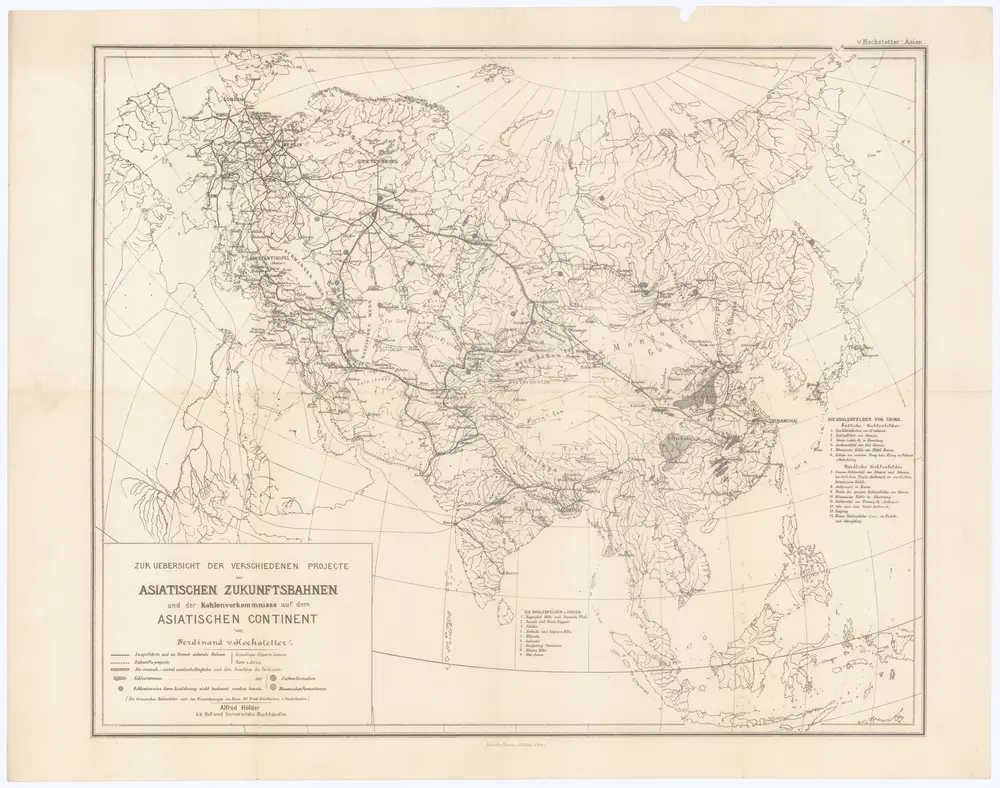 Zur Uebersicht der verschiedenen Projecte der asiatischen Zukunftsbahnen und der Kohlenvorkommnisse auf dem asiatischen Continent