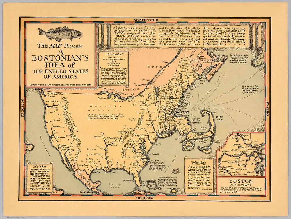 This map presents a Bostonian's idea of the United States of America