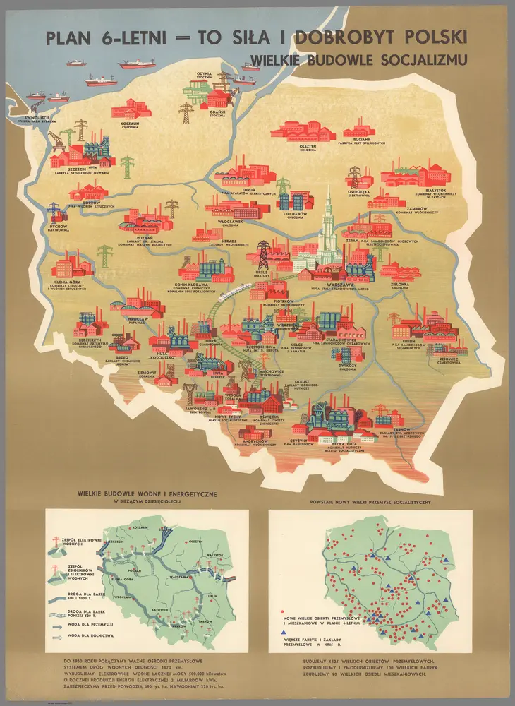 Plan 6-letni - To sila i dobrobyt Polski wielkie budowle Socjalizmu