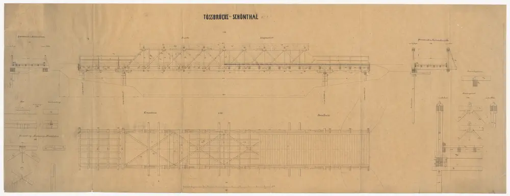 Zell: Hölzerne Fachwerkbrücke über die Töss in Schöntal; Seitenansicht, Grundriss und Schnitte