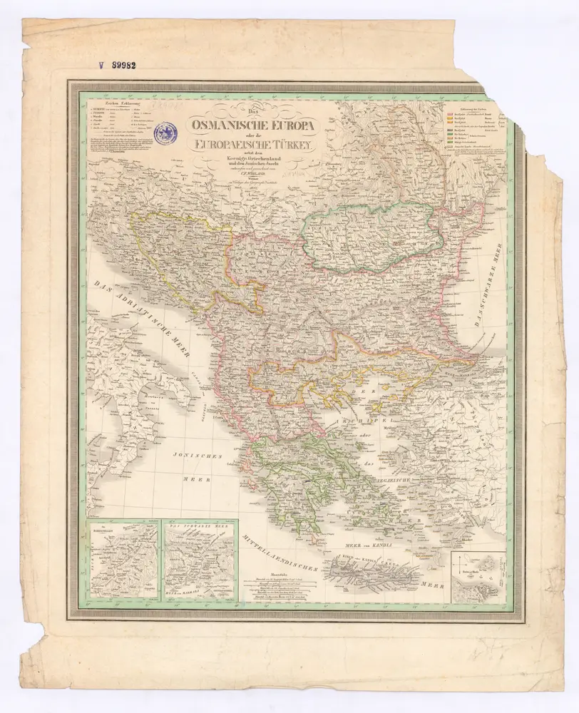 Das Osmanische Europa oder die Europaeische Türkey.nebst dem Koenigr. Griechenland und den Jonischen Inseln