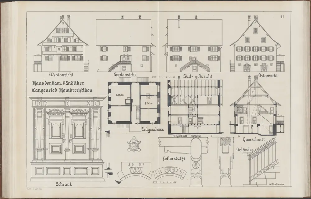 Das Bauernhaus im Kanton Zürich: Hombrechtikon: Haus von Familie Dändliker in Langenried; Ansichten, Grundrisse und Querschnitt (Nr. 41)