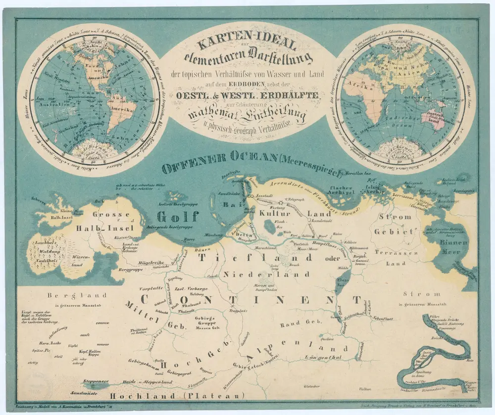 Karten-Ideal zur elementaren Darstellung der topischen Verhältnisse von Wasser und Land auf dem Erdboden, nebst der oestl. & westl. Erdhälfte