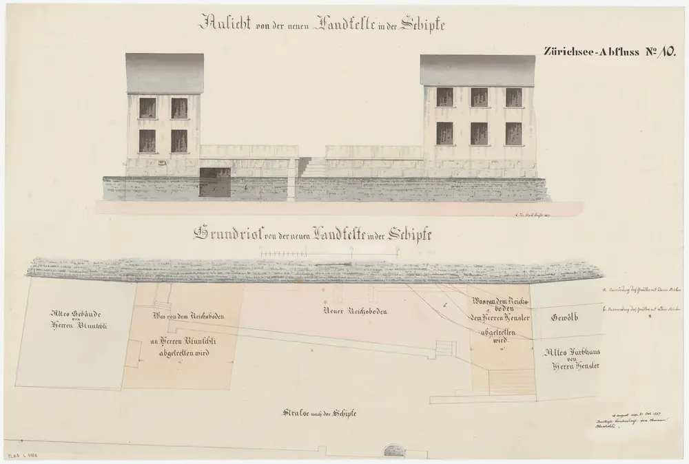 Zürich: Schipfe, bewilligte Landanlage von Herrn Bluntschli; Ansicht und Grundriss (Zürichsee-Abfluss Nr. 10)