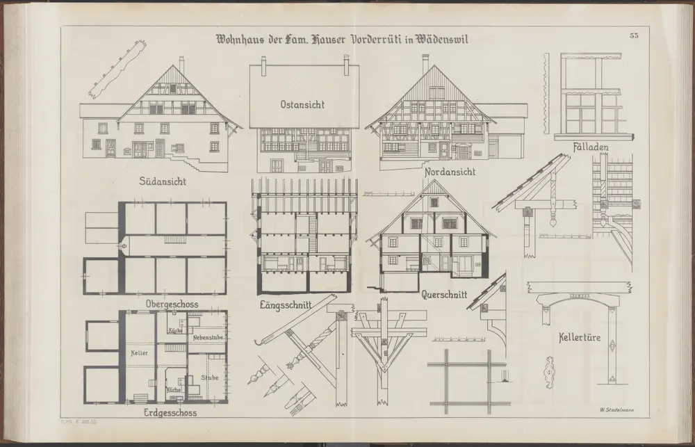 Das Bauernhaus im Kanton Zürich: Wädenswil: Wohnhaus von Familie Hauser in Vorderrüti; Ansichten, Grundrisse und Querschnitt (Nr. 53)