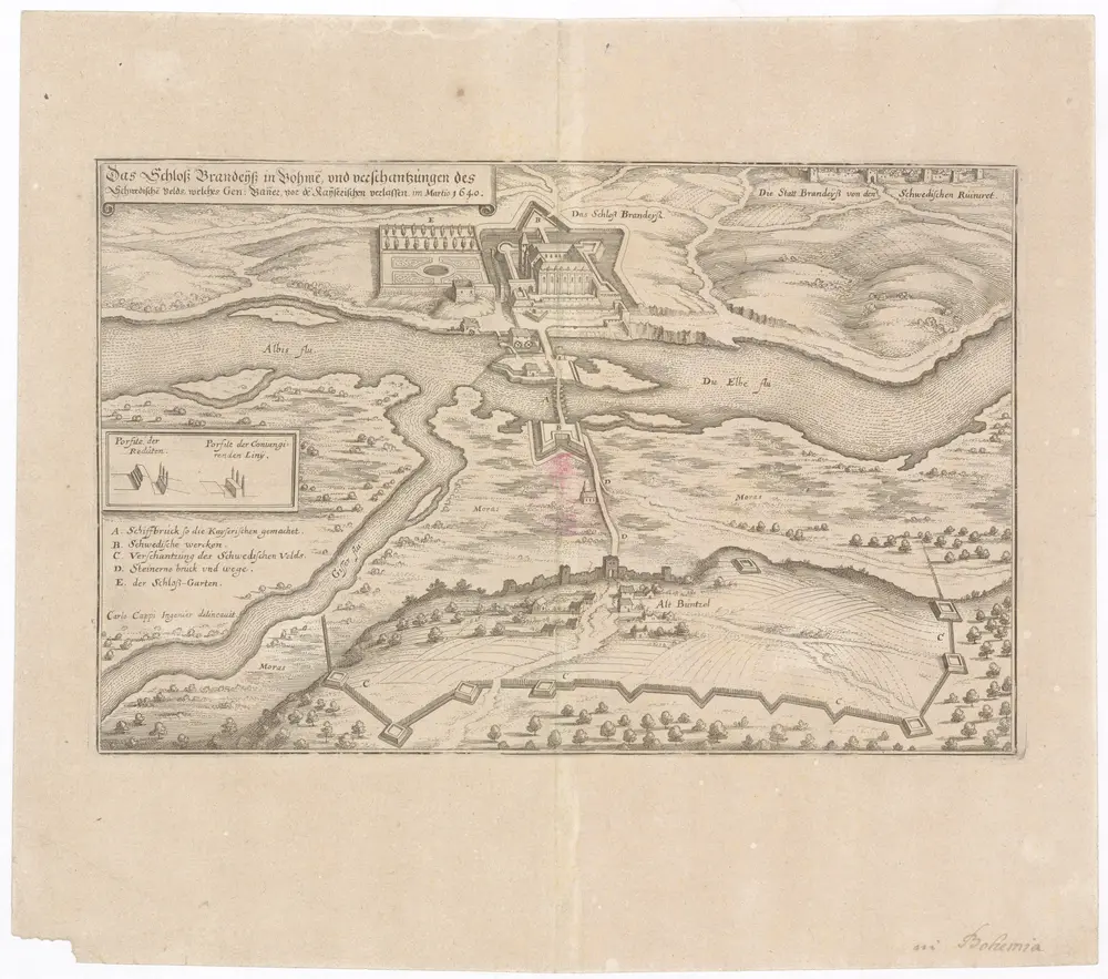 Das Schloß Brandeyß in Böhme[n], vnd verschantzungen des Schwedische[n] Velds, welches Gen. Ban[n]er, vor de[n] kayserischen verlassen, im Martio 1640