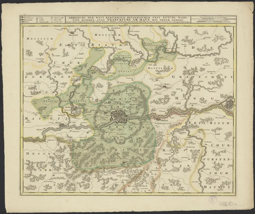 Abbildung der weit-berühmten Keyserlichen-Frey-Reychs-Wahl-und Handel-Stat Franckfurt am Mayn mit ihrem Gebiet, sampt andern angräntzenden Länder