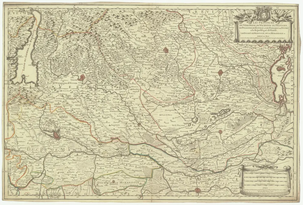 Les provinces du Veronese, du Vicentin du Padouan, de Polesine de Rovigo et du Dogado ou duché a la République de Venise, les duchés de Mantoue, de la Mirandole & c