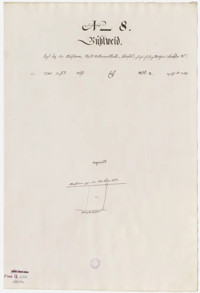 Uster, Nr. 8: Zehntengut Bühlweid, bei der Neufur westlich des Oberuster Zehnten gelegen, zehntenpflichtig u. a. dem Amt Oetenbach; Grundriss