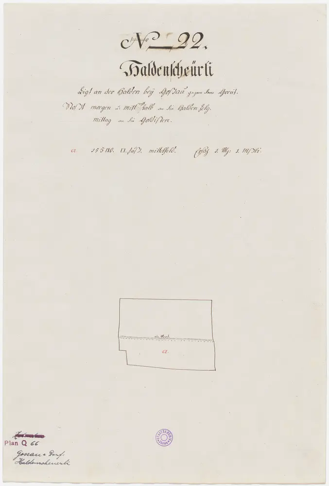 Nr. 22: Zehntengut Haldenscheurli, in der Halden bei Gossau gegen Grüt gelegen; Grundriss