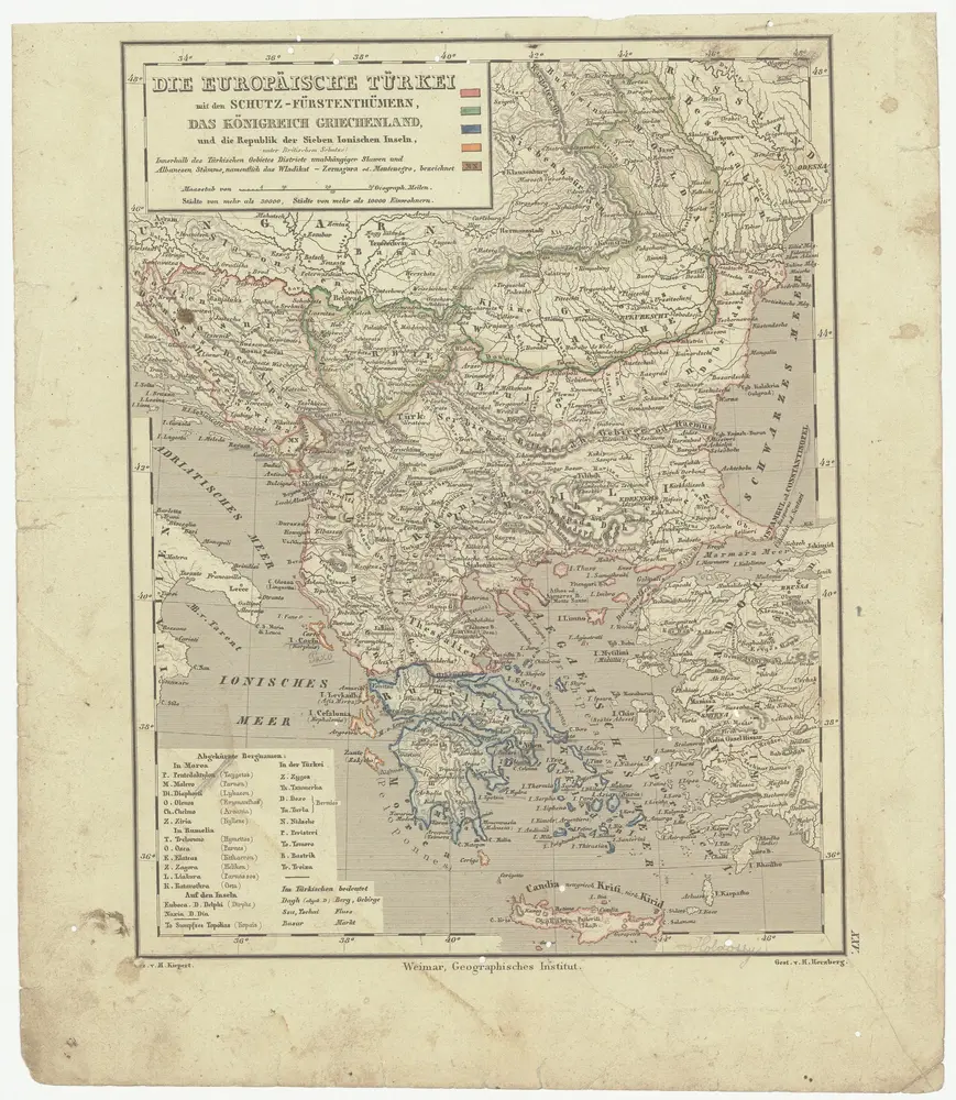 Die europäische Türkei mit dem Schutz-Fürstenthümern, das Königreich Griechenland, und die Republik der Sieben Ionischen Inseln (unter Britischen Schutze)