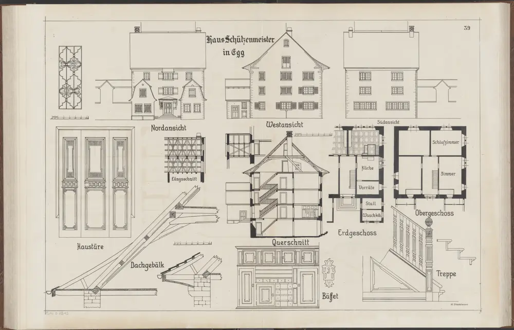 Das Bauernhaus im Kanton Zürich: Egg: Haus Schützenmeister; Ansichten, Grundrisse und Querschnitt (Nr. 39)