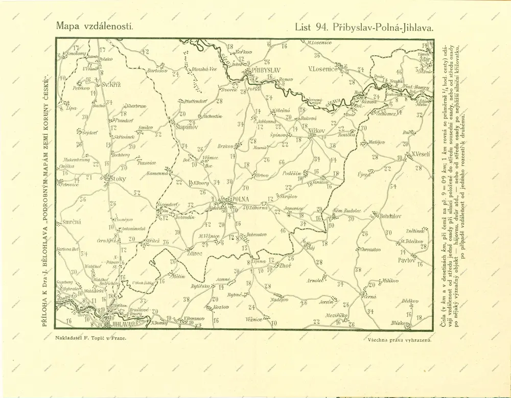 Podrobné mapy zemí Koruny české v měřítku 1:75.000 a mapa vzdáleností všech míst při silnici ležících - Přibyslav - Polná - Jihlava. Průvodce statisticko-historický po všech místech na těchto mapách uvedených a rejstřík věcný názvů hor, potoků, řek, rybníků atd. Sešit 47. List 94,