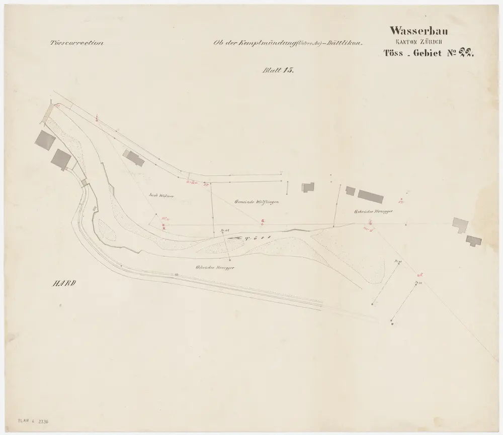 Wülflingen: Vom oberen Hardwehr bis zur hölzernen Brücke beim Hard, Tösskorrektion; Situationsplan (Töss-Gebiet Nr. 22, Blatt 15)