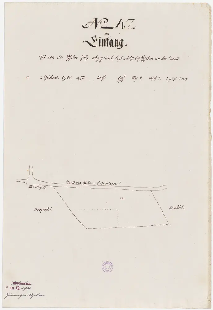 Grüningen-Itzikon, Nr. 47: Zehntengut Einfang, an der Strasse von Itzikon nach Grüningen gelegen; Grundriss