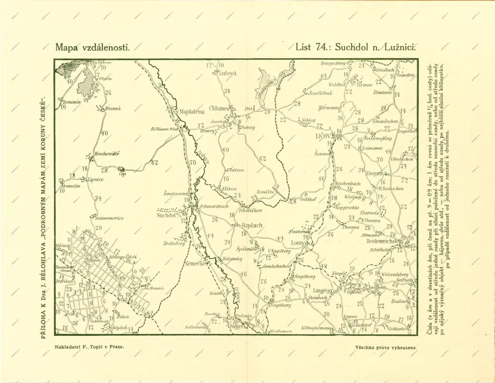 Podrobné mapy zemí Koruny české v měřítku 1:75.000 a mapa vzdáleností všech míst při silnici ležících - Suchdol n. Lužnicí. Průvodce statisticko-historický po všech místech na těchto mapách uvedených a rejstřík věcný názvů hor, potoků, řek, rybníků atd. Sešit 50. List 74,