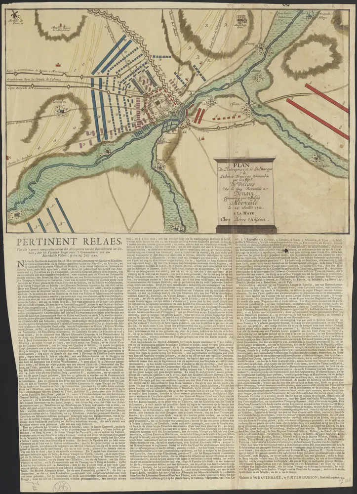 Plan de l'entreprise et de l'attacque de l'armée Francoise commandée par le mar.l De Villars sur le camp retranchée a Denain commandée par mylord Albemarle le 24 Juillet 1712