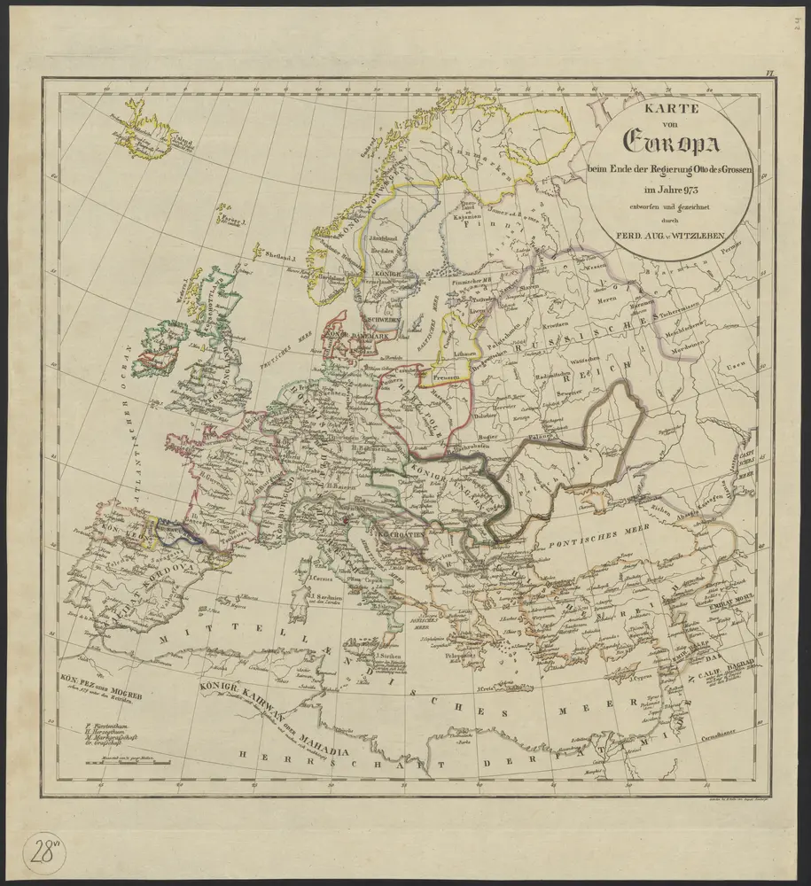 [Geschichtlich-geographischer Atlas von Europa :] VI. Karte von Europa beim Ende der Regierung Otto des Grossen im Jahre 973