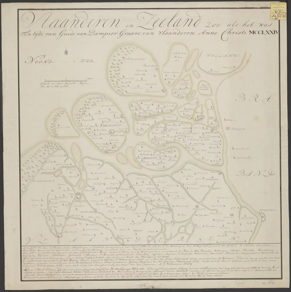 Vlaanderen en Zeeland zoo als het was ten tijde van Guido van Dampier Graave van Vlaanderen Anno Christi MCCLXXIV.