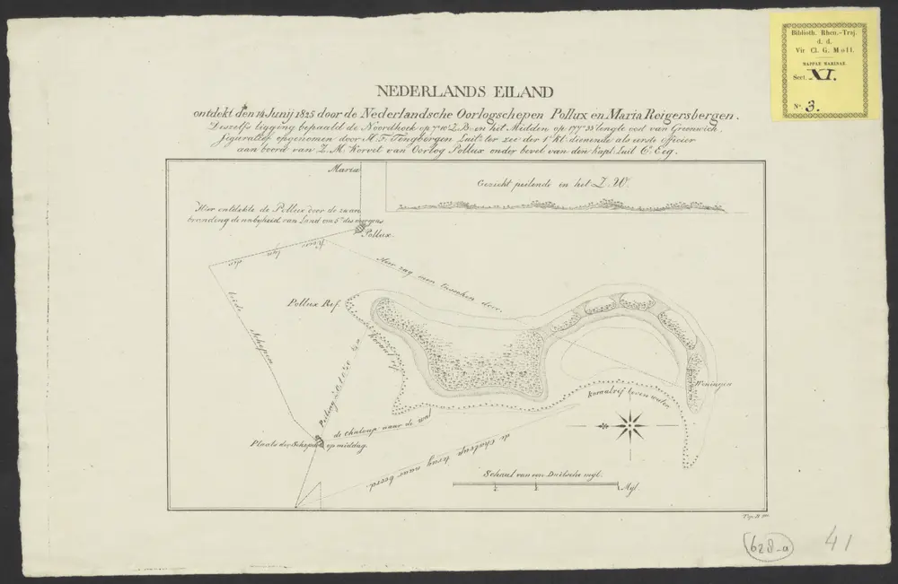 Nederlands eiland ontdekt den 14 Junij 1825 door de Nederlandsche Oorlogschepen Pollux en Maria Reigersbergen ; deszelfs ligging bepaald de Noordhoek op 7" 10' Z.B. en het Midden op 177" 33' lengte oost van Greenwich