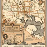 A map of historic Baltimore : showing main traffic routes and points of interest.