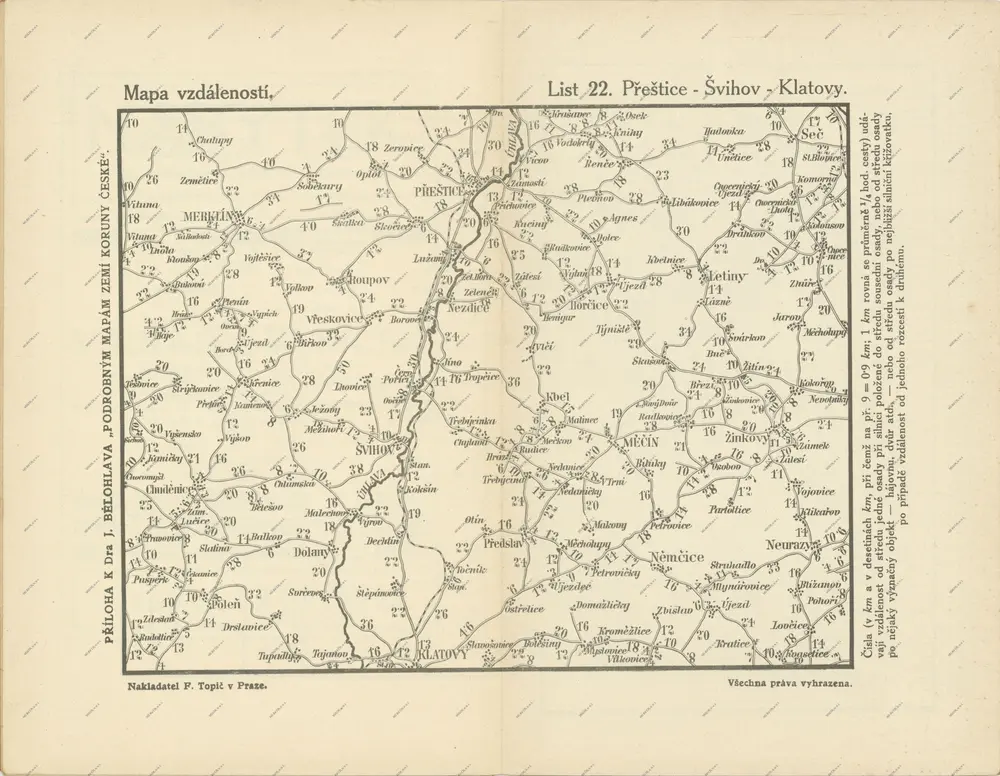 Podrobné mapy zemí Koruny české v měřítku 1:75.000 a mapa vzdáleností všech míst při silnici ležících - Přeštice - Švihov - Klatovy. Průvodce statisticko-historický po všech místech na těchto mapách uvedených a rejstřík věcný názvů hor, potoků, řek, rybníků atd. Sešit 41. List 22,