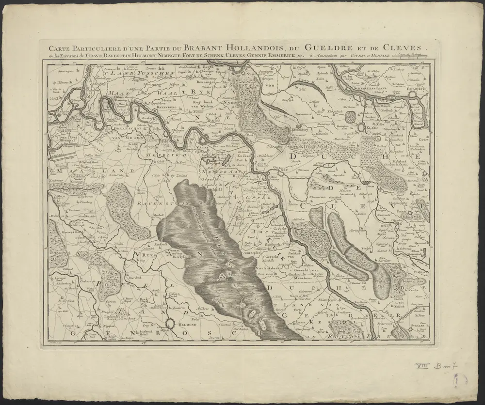 Carte particuliere d'une partie du Brabant Hollandois, du Gueldre et de Cleves, ou les environs de Grave, Ravestein, Helmont, Nimégue, Fort de Schenk, Cleves, Gennip, Emmerick &c.