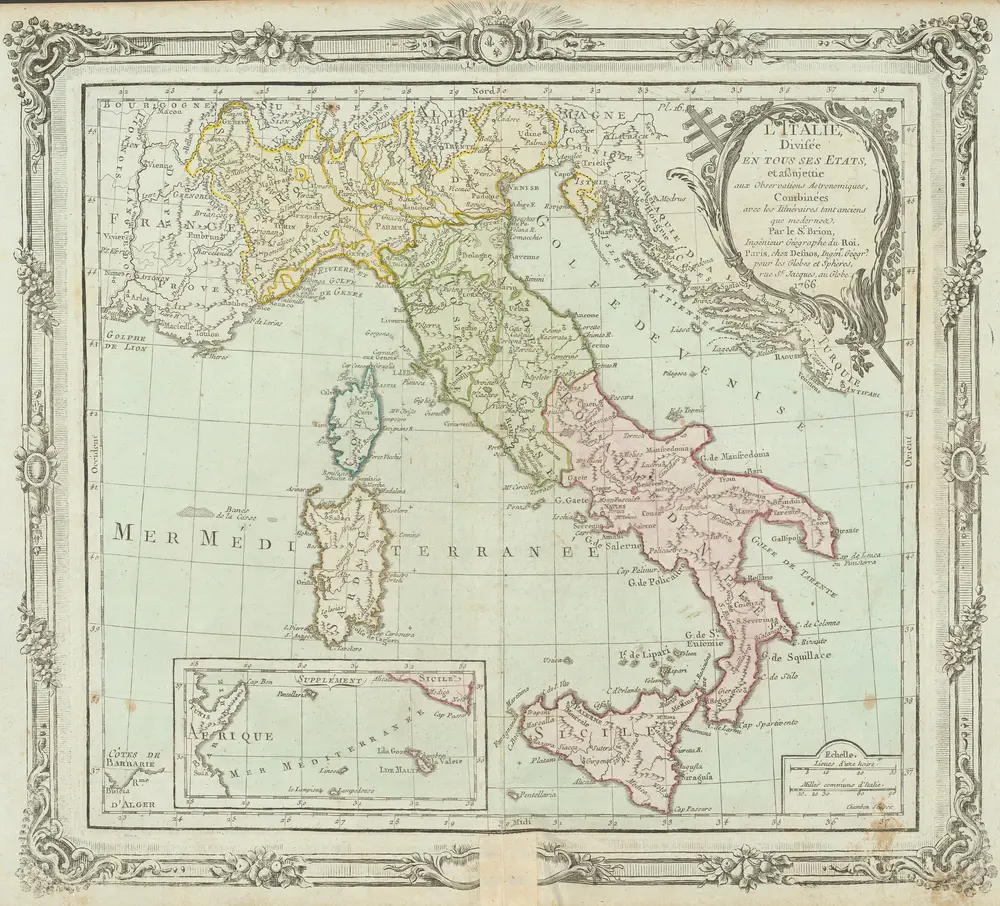 L'Italie, Divisée En Tous Ses Etats, et aßujettie aux Observations Astronomiques, Combinées avec les Itinéraires tant anciens que modernes. [...] [Karte], in: Atlas Général, Civil, Ecclésiastique et Militaire Méthodique Et Élémentaire Pour L'Étude De La Géographie Et De L'Histoire, S. 88.