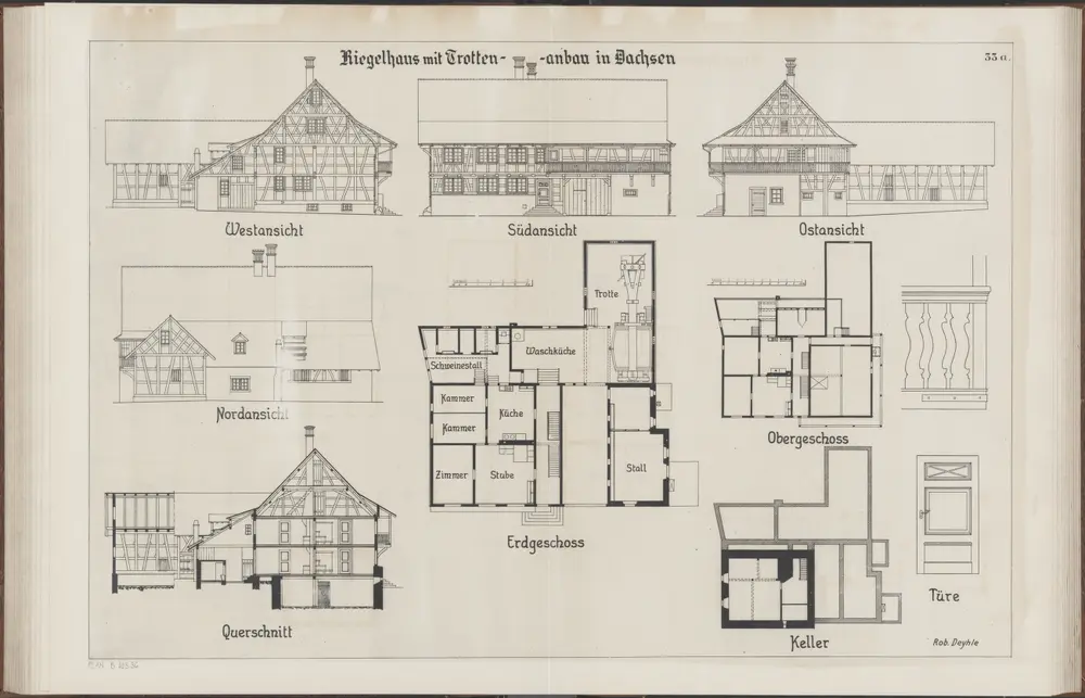 Das Bauernhaus im Kanton Zürich: Dachsen: Riegelhaus mit Trottenanbau; Ansichten, Grundrisse und Querschnitt (Nr. 33 a)