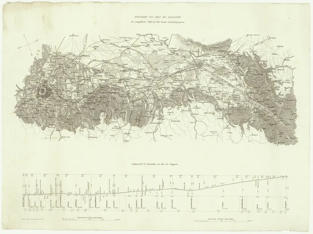 Eisenbahn von Wien bis Gloggnitz als ausgeführter Theil des Wien-Raaber Eisenbahnproject