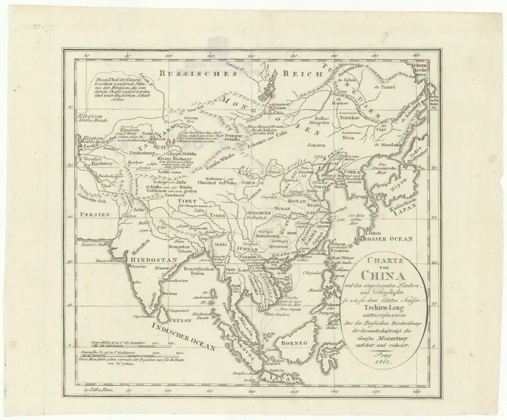 Charte von China und den angränzenden Ländern, und Völkerschaften so wie dem letzten Kaiser Tschien-Long unterworfen waren
