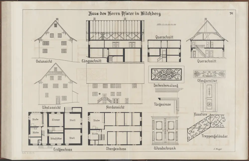 Das Bauernhaus im Kanton Zürich: Kilchberg: Haus von Herrn Pfister; Ansichten, Grundrisse und Querschnitte (Nr. 72)