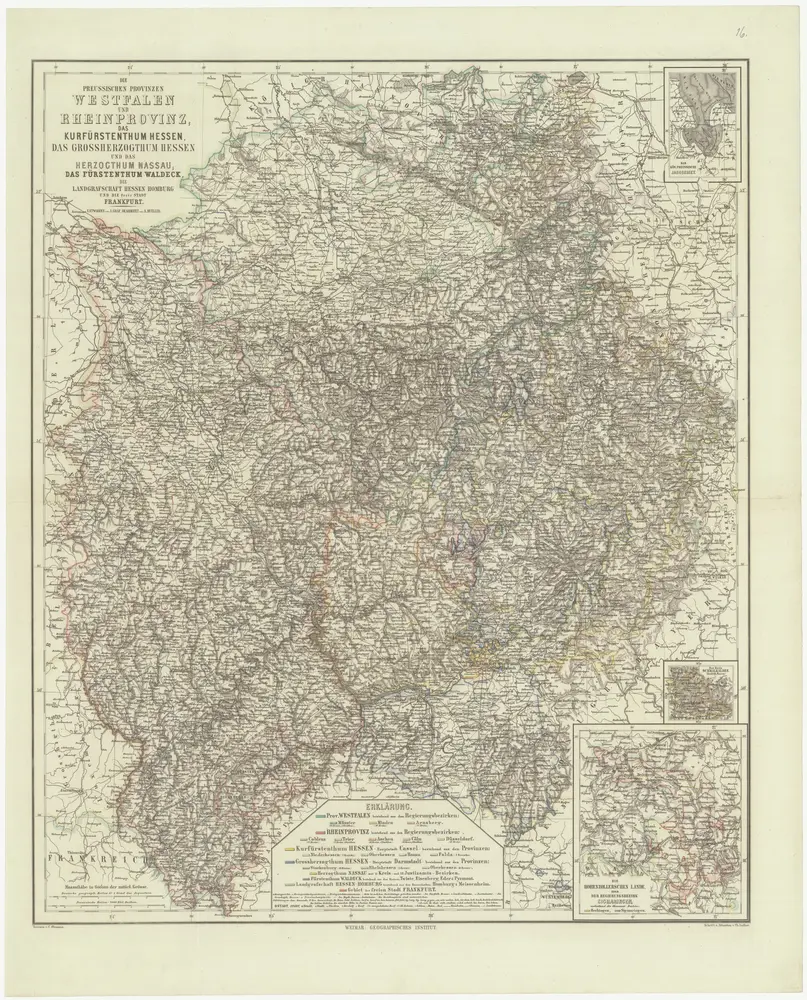 Die preussischen Provinzen Westphalen und Rheinprovinz, das Kurfürstenthum Hessen, das Grossherzogthum Hessen und das Herzogthum Nassau, das Fürstenthum Waldeck, die Landgrafschaft Hessen Homburg und die freie Stadt Frankfurt