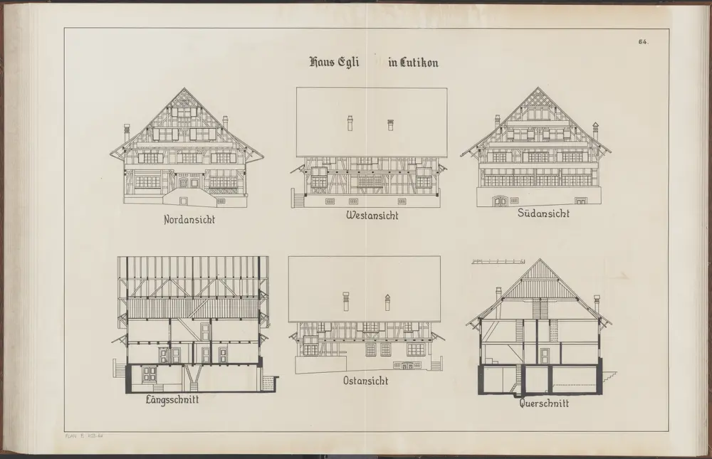 Das Bauernhaus im Kanton Zürich: Hombrechtikon: Haus Egli in Lutikon; Ansichten und Querschnitt (Nr. 64)