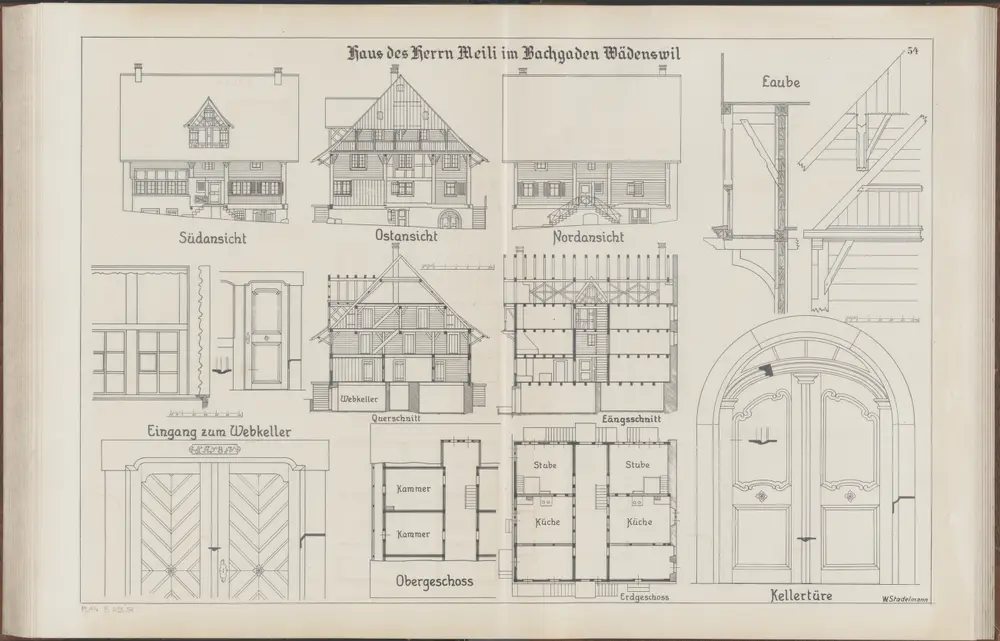 Das Bauernhaus im Kanton Zürich: Wädenswil: Haus von Herrn Meili im Bachgraben; Ansichten, Grundrisse und Querschnitt (Nr. 54)