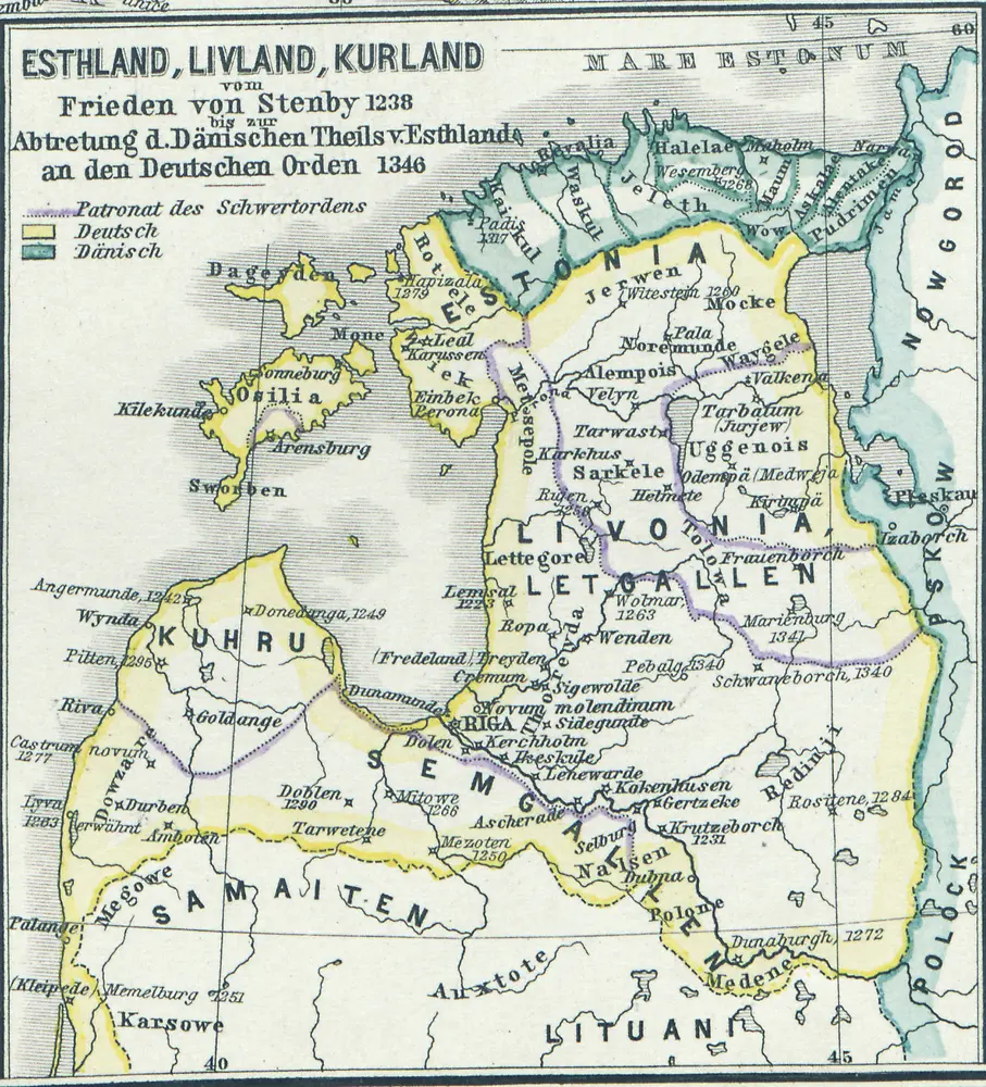 Esthland, Livland, Kurland vom Frieden von Stenby 1238 bis zur Abtretung des Dänischen Theils von Esthland an den Deutschen Orden 1346