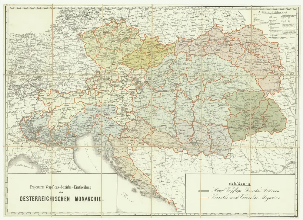 Projectirte Verpflegs-Bezirgs-Eintheilung der Oesterreichischen Monarchie