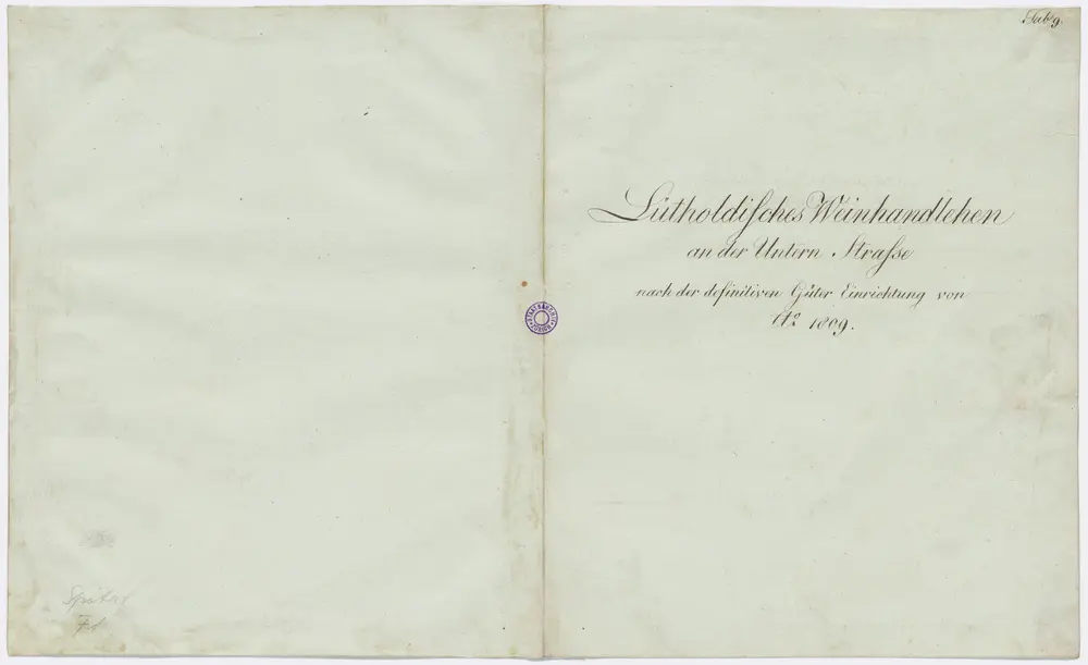 Unterstrass: Leuthold'sches Weinhandlehen, definitive Gütereinteilung im Jahre 1809; Grundriss