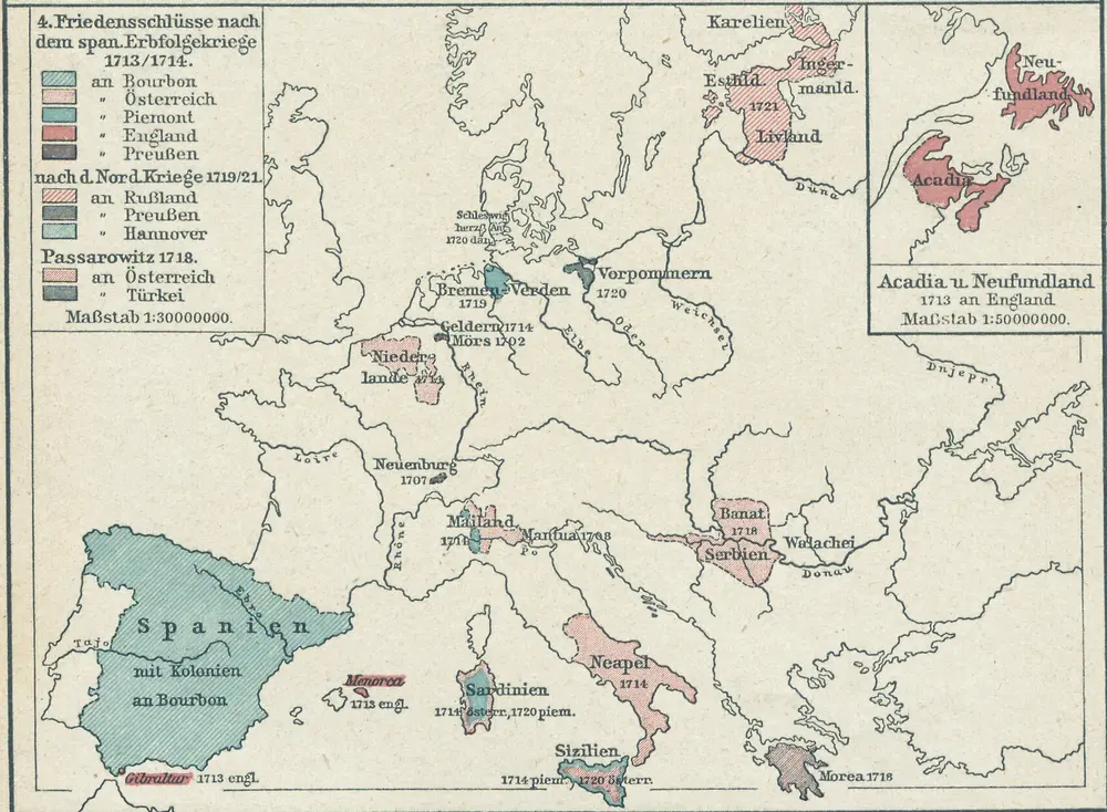 4. Friedensschlüsse nach dem span. Erbfolgekriege 1713/1714. nach d. Nord. Kriege 1719/21. Passarowitz 1718