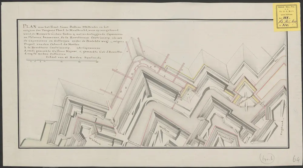 Plan van het front tussen bastion D’Estrades en het uitgaan der Tongerse Poort te Maastricht, waar op aangetoond word, de nieuwe te maken redan a, met onderleggende caponieren en poterne ... volgens Project van den Colonel du Moulin ...