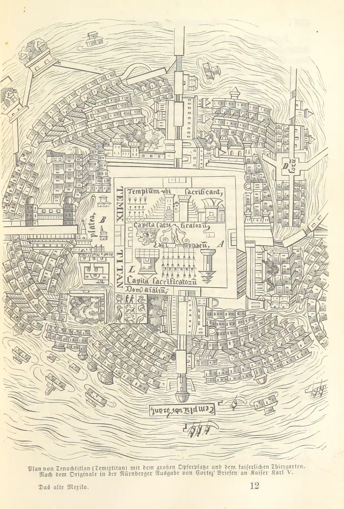 Das alte Mexiko und die Eroberung Neuspaniens durch Ferdinand Cortez. Nach W. Prescott und Bernal Diaz ... bearbeitet von Th. Armin. [With plates.]