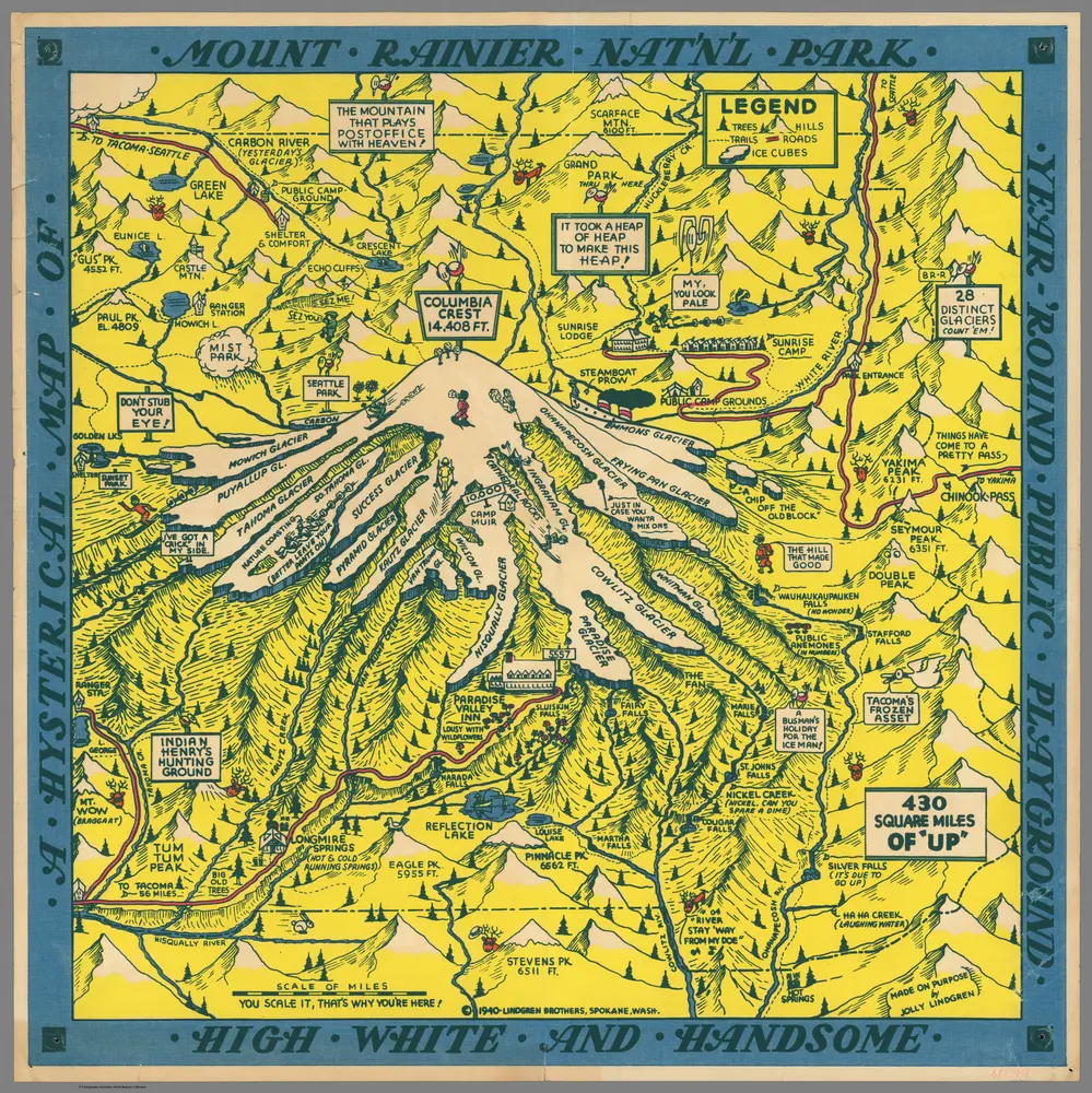 A Hysterical Map of Mount Rainier National Park.  Year Around Public Playground.  High White and Handsome.