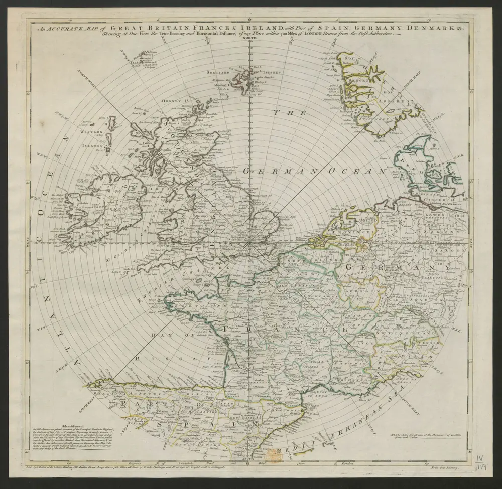 An accurate Map of Great Britain, France, & Ireland, with part of Spain, Germany, Denmark, &c., shewing at one view the true bearing and horizontal distance of any place within 700 miles of London; drawn from the best authorities.