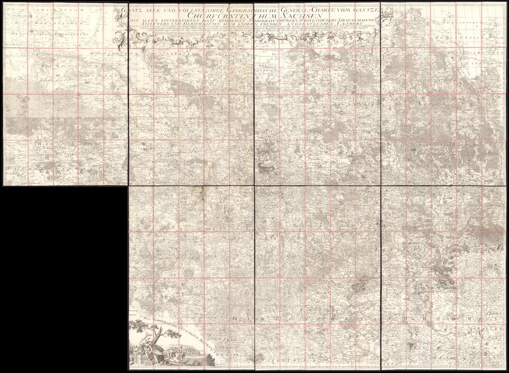 Composite: A1-D2 Gantz Neue Und Vollstaendige Geographische General=Charte vom Gantzen Churfürstenthum Sachsen mit allen einverleibten dazu gehörigen marggraffthümern, Fürstenthümern, Grafschafften, Stifftern und Herschafften auch andern fremden angrentzenden Laendern . . . 1763 . .