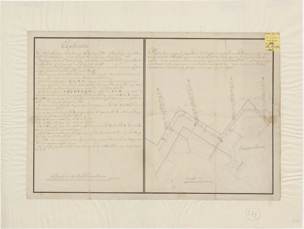 Plan van eenige geprojecteerde gallerijen onder de bedeckte weegen en glacijen voor het bastion d'Estrades en voor de nieuwe lunet ter linker zijde van het voorgemelde bastion leggende [in Maastricht] ... 1770