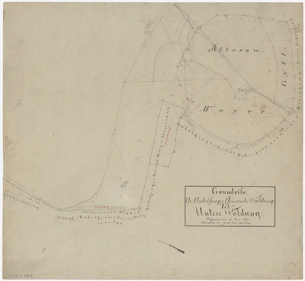 Andelfingen (damals Grossandelfingen): Gemeindewaldung: Untere Waldung (Alterau, Gill, Weiher); Grundriss (Tab. 7)