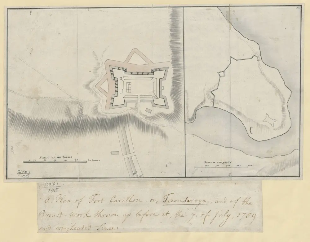 A Plan of Fort Carillon, or, Ticonderoga, and of the Breast-work thrown up before it; the 7: of July, 1759 and compleated since.