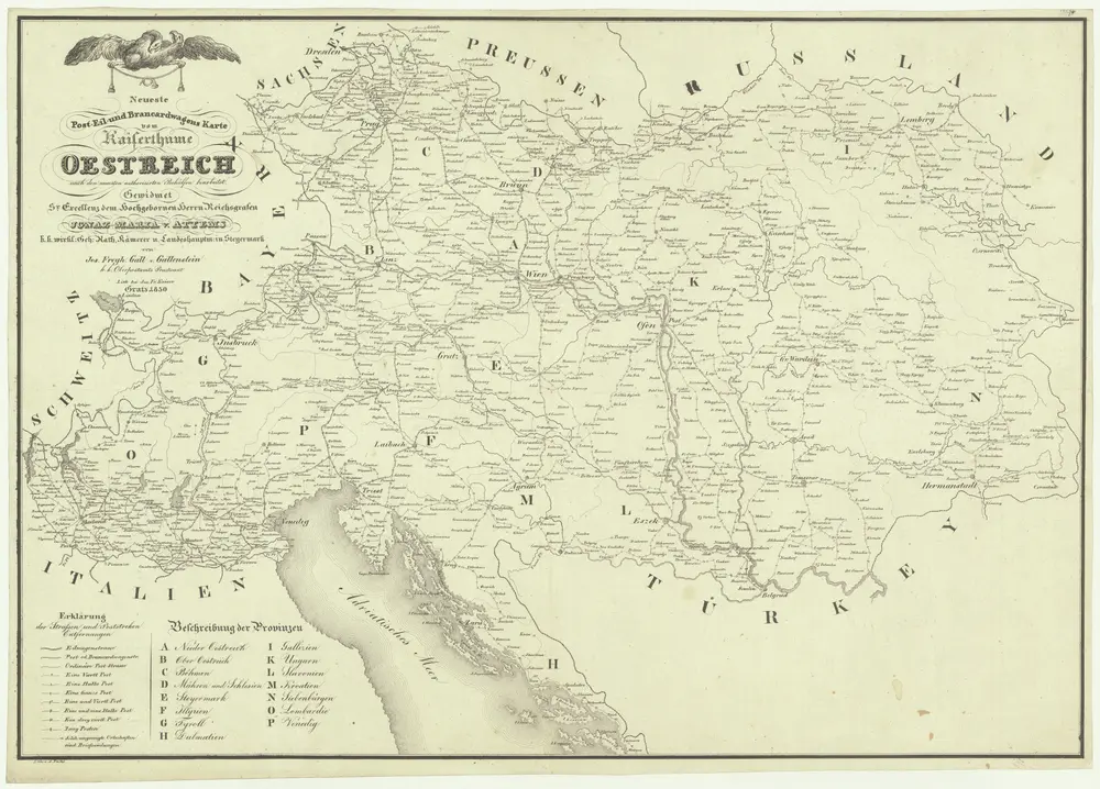 Neueste Post- Eil- und Brancardwagens Karte vom Kaiserthume Oestreich nach den neuesten authorisirten Behülfen bearbeitet